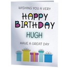 Happy Birthday Hugh - Birthday Card For Hugh