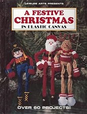 A Festive Christmas in Plastic Canvas Plastic Canvas Creations