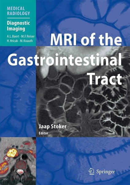 Jaap Stoker | Mri Of The Gastrointestinal Tract | Buch | Englisch (2009) | X-image
