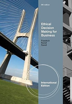 Ethical Decision Making for Business, International Edition,FERR