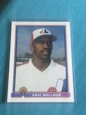 1991 Bowman Baseball Eric Bullock #457 Montreal Expos NJR#1