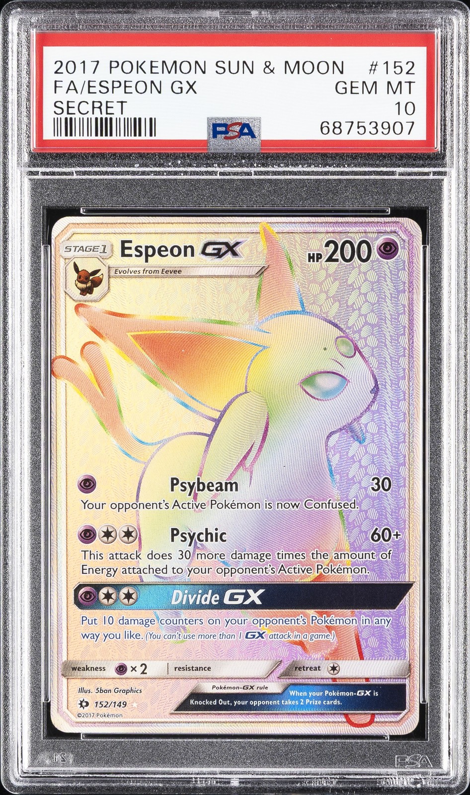 2017 POKEMON SUN & MOON SECRET #152 FULL ART/ESPEON GX PSA 10
