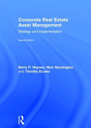 Corporate Real Estate Asset Management - 2nd Edition