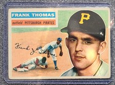 1956 Topps #153b Frank Thomas : Gray Back