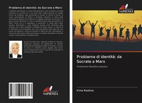 Irina Kostina | Problema Di Identità: Da Socrate A Marx | Taschenbuch (2020)