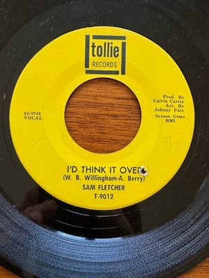 #ad Sam Fletcher quot;I#x27;d Think It Overquot; Northern Soul 45 Tollie Friday Night VG 7” $648.88