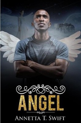 Angel by Annetta Swift (English) Paperback Book