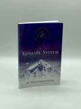 KUNLUN® System The Path of Inner Alchemy Leading to the Truth Within
