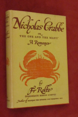 Nicholas Crabbe or The One And The Many by Frederick Baron Corvo (1958, HCDJ)