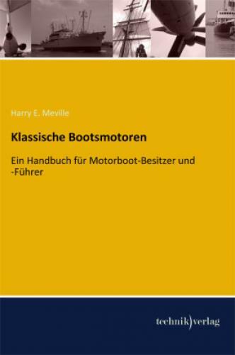 Thumbnail - Klassische Bootsmotoren Ein Handbuch Für Motorboot-besitzer Und