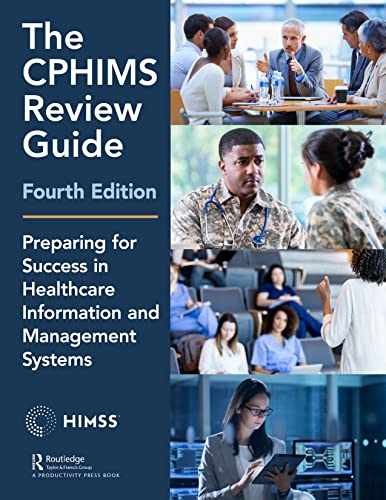 The CPHIMS Review Guide, 4th Edition - Paperback, by HIMSS; Daiker Mara - Good