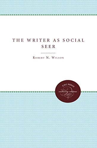 The Writer As Social Seer - Wilson, Robert N.