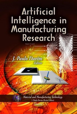 Artificial Intelligence in Manufacturing Research by J. Paulo Davim (English) Pa