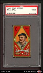 1911 T205 Neal Ball Naps (Indians) PSA 2 - GOOD