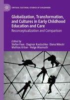 Globalization, Transformation, And Cultures In Early Childhood Education And Car