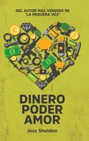 Joss Sheldon | Dinero Poder Amor | Buch | Spanisch (2022) | Gebunden