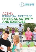 Acsm's Behavioral Aspects Of Physical Activity And Exercise | Medicine | Buch