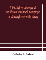 A Descriptive Catalogue Of The Western M | A Descriptive Catalogue Of The...