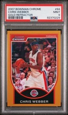 2007 Bowman Chrome Chris Webber #84 Gold Refractor /99 SP PSA 9 MINT