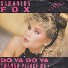 Samantha Fox – Do Ya Do Ya (Wanna Please Me) ++ used ++