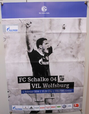 Schalke vs. VfL Wolfsburg Poster Plakat Spielankündigung Fußball 01.02.2014 FP11