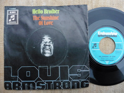 Louis Armstrong    Hello Brother / The Sunshine Of Love - Vinyl 45 Umdrehungen 