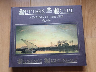 Letters from Egypt  A Journey on the Nile Florence Nightingale Ägypten Reise Nil