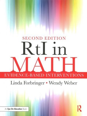 Rti in Math : Evidence-Based Interventions, Paperback by Forbringer, Linda; W...