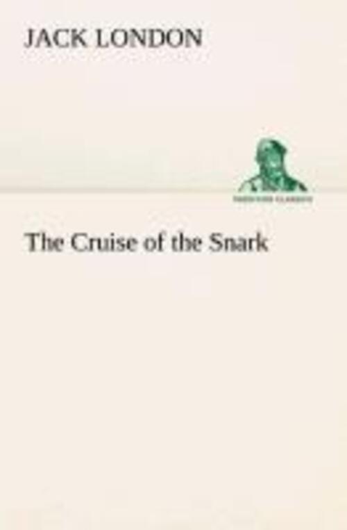 Thumbnail - The Cruise Of The Snark | Jack London | Taschenbuch | Paperback | 212
