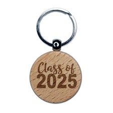Class of 2025 Graduation Engraved Wood Round Keychain Tag Charm