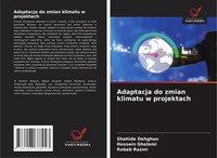 Shahide Dehghan (U. A.) | Adaptacja Do Zmian Klimatu W Projektach | Taschenbuch