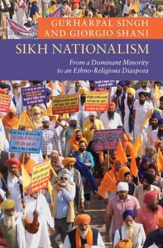 Sikh Nationalism by Gurharpal Singh, Giorgio Shani - 9781107136540