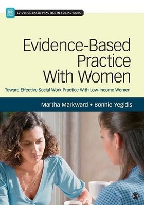 Evidence-Based Practice With Women - 9781412975759