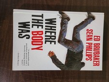 WHERE THE BODY WAS Ed Brubaker SEAN PHILLIPS Image Comics 2023 Harcover OGN