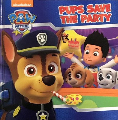 Paw Patrol - Pups Save the Party