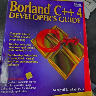 BORLAND C PLUSPLUS 4 DEVELOPER'S GUIDE PRENTICE HALL BARKAKATI Ex Library NoDisk