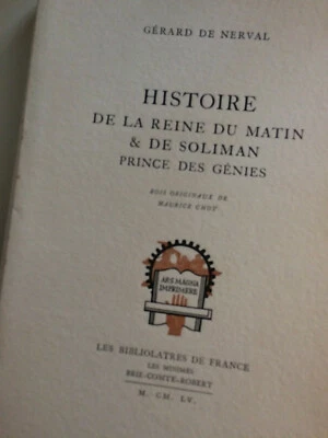 Gérard de Nerval. Histoire de la reine du matin et de soliman. Edition originale - Photo 1/4