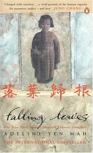 Falling Leaves Return to Their Roots - Adeline Yen Mah (Paperback, 1997)