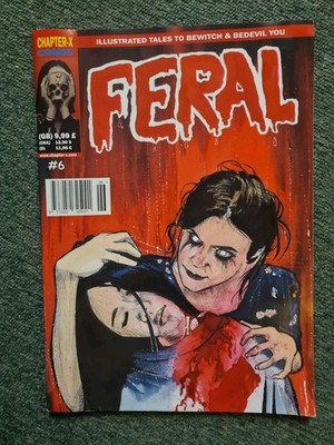 Chapter-X comic Feral Issue 6 Illustrated Tales to Bewitch & Bedevil You New