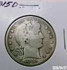 1915 D SILVER BARBER HALF DOLLAR