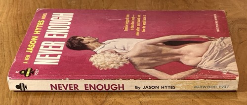 Never Enough by Jason Hytes - vintage 1963 Midwood sleaze PBO, Paul Rader GGA - Picture 3 of 6