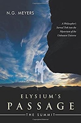Elysium's Passage : The Summit Paperback N. G. Meyers