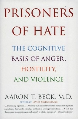 Aaron T. Beck Prisoners of Hate (Taschenbuch)