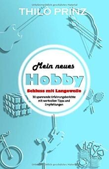 Mein neues Hobby: Schluss mit Langeweile von Prinz,... | Buch | Zustand sehr gut