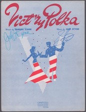 JULE STYNE - SHEET MUSIC SIGNED CIRCA 1943 CO-SIGNED BY: SAMMY CAHN