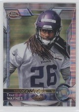 2015 Topps Chrome Rookies Pulsar Refractor Trae Waynes #104 2e6