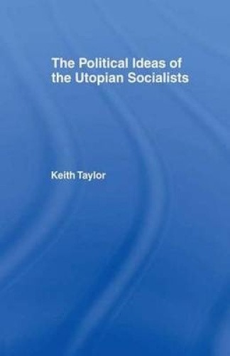 Political Ideas of the Utopian Socialists by Taylor, Keith [Paperback] - Picture 1 of 2