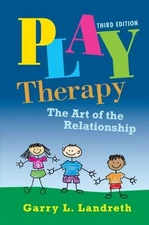 Play Therapy: The Art of the Relationship 3rd Edition usa stock