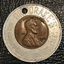 ENCASED COIN VF/XF DETAILS 1950 D DR DRAKE'S FOR CROUPY COUGHS DUE TO COLDS-MAY7