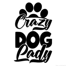 Crazy Dog Lady - Decal Sticker - Multiple Colors & Sizes - ebn6233